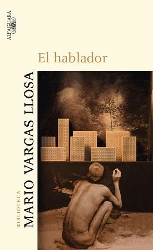 El hablador | 9788420472898 | Vargas Llosa, Mario