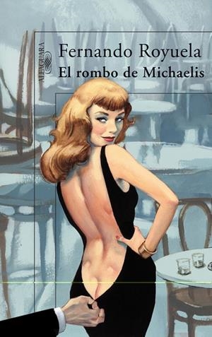 El rombo de Michaelis | 9788420472287 | Royuela Ibáñez, Fernando