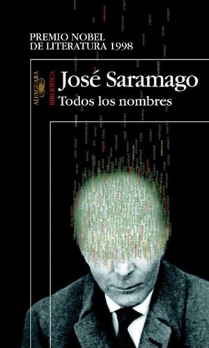 Todos los nombres | 9788420442952 | Saramago, José
