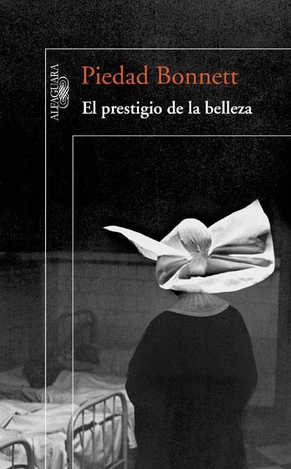 El prestigio de la belleza | 9788420409788 | Bonnett, Piedad