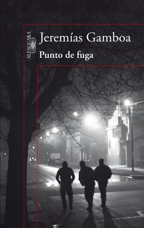Punto de fuga | 9788420417059 | Gamboa, Jeremías