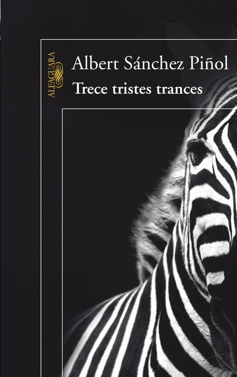 Trece tristes trances | 9788420422329 | Sánchez Piñol, Albert