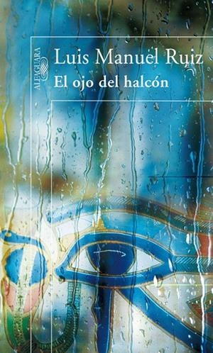 El ojo del halcón | 9788420472164 | Ruiz, Luis Manuel