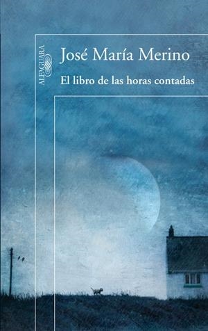 El libro de las horas contadas | 9788420407845 | Merino, José María