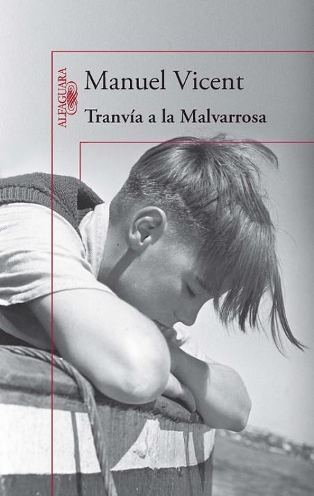 Tranvía a la Malvarrosa | 9788420416359 | Manuel Vicent