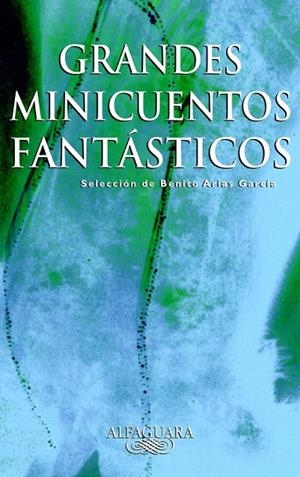 Grandes minicuentos fantásticos | 9788420400235 | , Varios autores