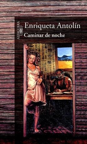 Caminar de noche | 9788420442495 | Antolín, Enriqueta