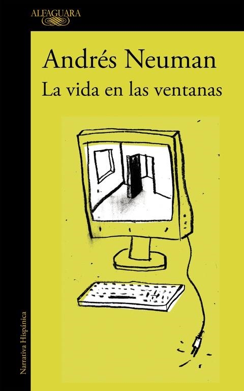 La vida en las ventanas | 9788420419381 | Neuman, Andrés