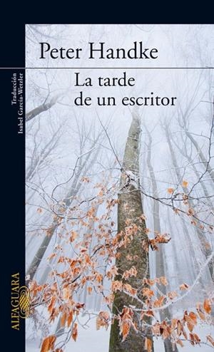 La tarde de un escritor | 9788420470115 | Handke, Peter