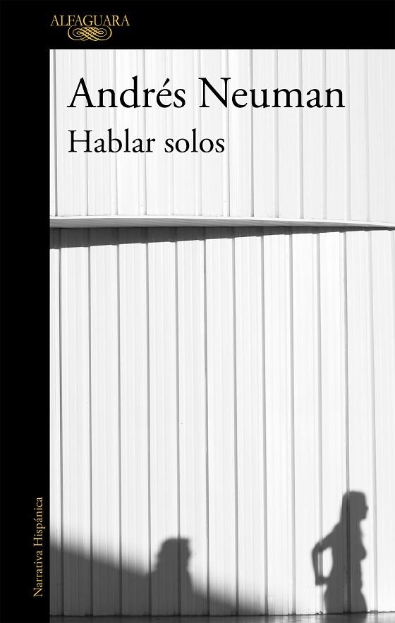 Hablar solos | 9788420403298 | Neuman, Andrés