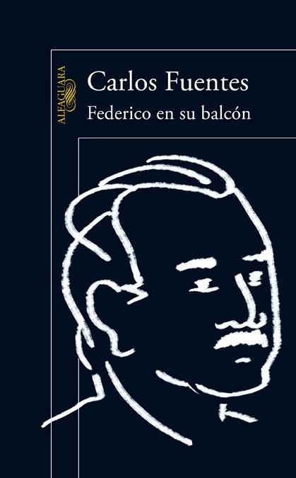 Federico en su balcón | 9788420402826 | Fuentes, Carlos