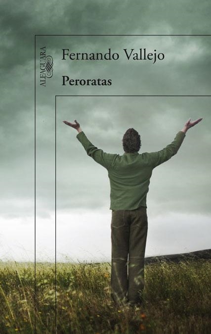 Peroratas | 9788420414652 | Vallejo, Fernando