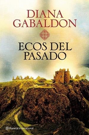 ECOS DEL PASADO | 9788408101482 | Gabaldon, Diana