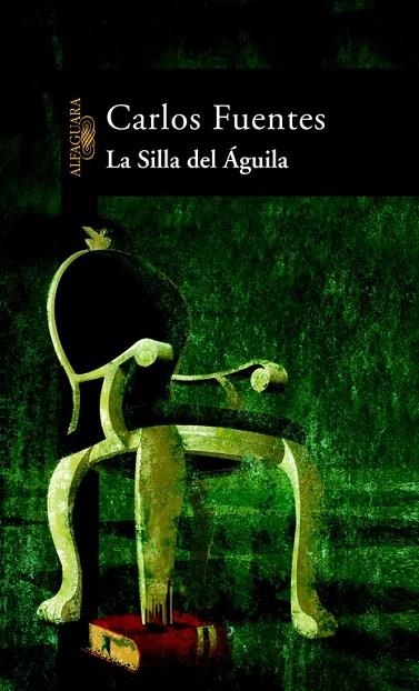 La Silla del Águila | 9788420466668 | Fuentes, Carlos