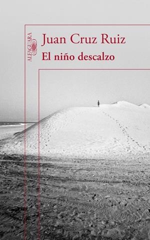 El niño descalzo | 9788420409115 | Cruz Ruiz, Juan