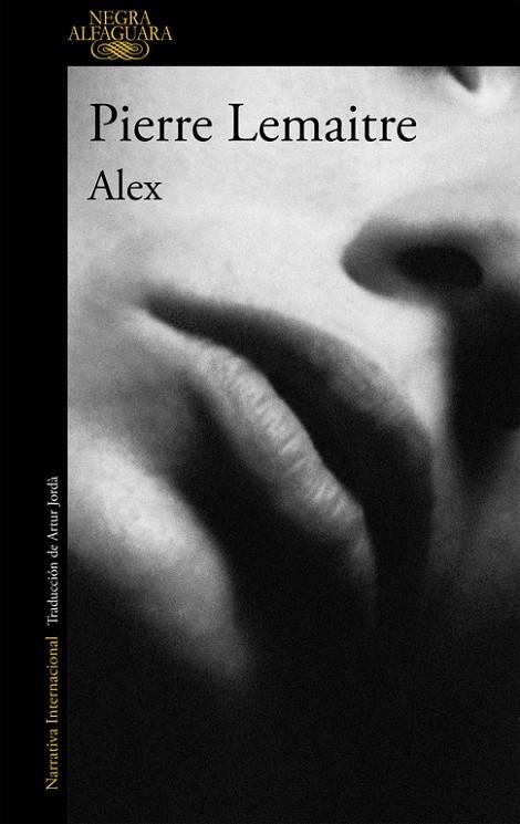 Alex (Un caso del comandante Camille Verhoeven 2) | 9788420410869 | Lemaitre, Pierre