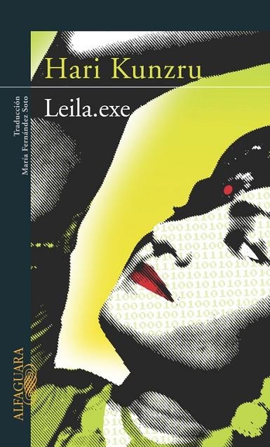 Leila.exe | 9788420467603 | Kunzru, Hari