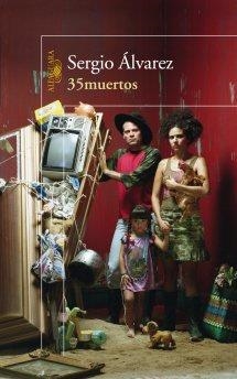 35 muertos | 9788420413358 | Álvarez, Sergio