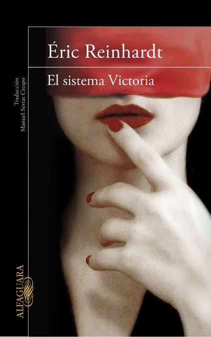 El sistema victoria | 9788420411415 | Reinhardt, Éric