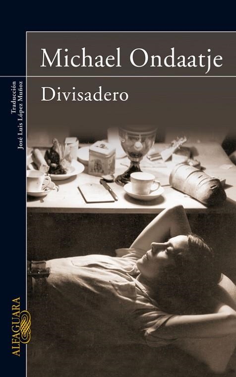 Divisadero | 9788420473444 | Ondaatje, Michael