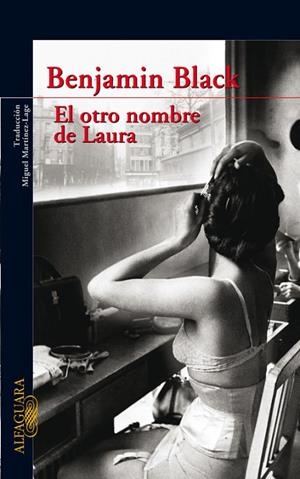 El otro nombre de Laura (Quirke 2) | 9788420473802 | Black, Benjamin