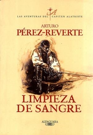 Limpieza de sangre (Las aventuras del capitán Alatriste 2) | 9788420483597 | Arturo Pérez-Reverte