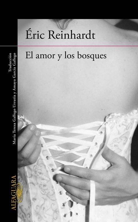 El amor y los bosques | 9788420410609 | Reinhardt, Éric