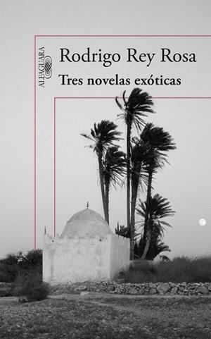 Tres novelas exóticas | 9788420410876 | Rey Rosa, Rodrigo