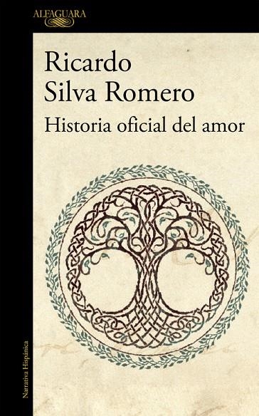 Historia oficial del amor (Mapa de las lenguas) | 9788420428802 | Ricardo Silva Romero