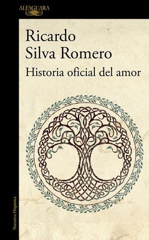 Historia oficial del amor (Mapa de las lenguas) | 9788420428802 | Ricardo Silva Romero