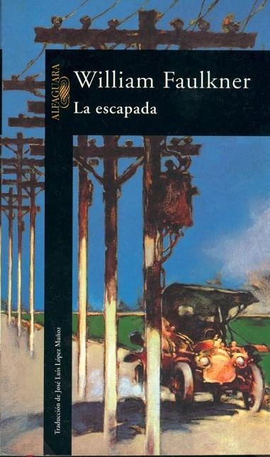 La escapada | 9788420429724 | Faulkner, William