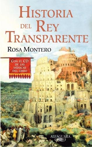 Historia del Rey Transparente (edición especial con el CD con las músicas del libro) | 9788420472188 | Montero, Rosa