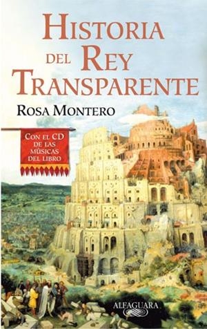 Historia del Rey Transparente (edición especial con el CD con las músicas del libro) | 9788420472188 | Montero, Rosa