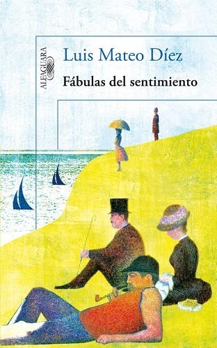 Fábulas del sentimiento | 9788420413303 | Luis Mateo Díez