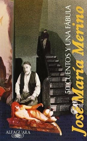 50 cuentos y una fábula | 9788420482613 | Merino, José María