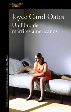 Un libro de mártires americanos | 9788420431680 | Oates, Joyce Carol