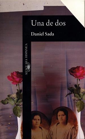 Una de dos | 9788420481524 | Sada Villareal, Daniel