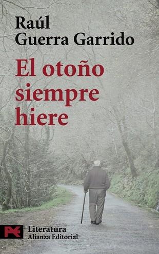 El otoño siempre hiere | 9788420661186 | Guerra Garrido, Raúl