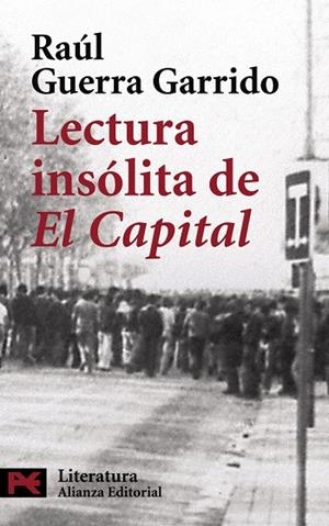 Lectura insólita de  " El Capital " | 9788420661155 | Guerra Garrido, Raúl