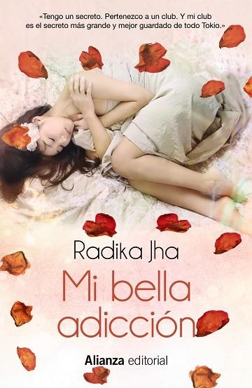 Mi bella adicción | 9788491047759 | Jha, Radhika