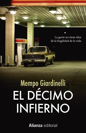 El Décimo Infierno | 9788491047773 | Giardinelli, Mempo