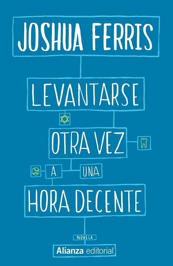 Levantarse otra vez a una hora decente | 9788491043973 | Ferris, Joshua