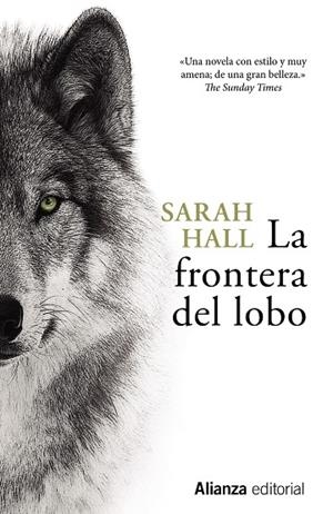 La frontera del lobo | 9788491811770 | SARAH HALL