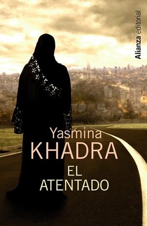 El atentado | 9788420683416 | YASMINA KHADRA