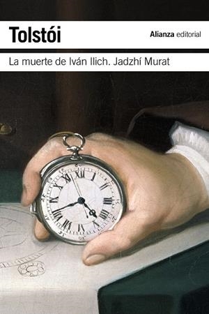 La muerte de Iván Ilich. Jadzhí Murat | 9788420674339 | LEV TOLSTÓI