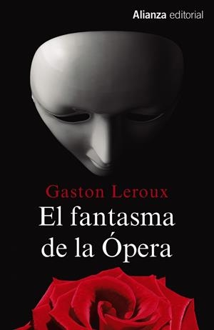 El fantasma de la Ópera | 9788491044413 | GASTON LEROUX