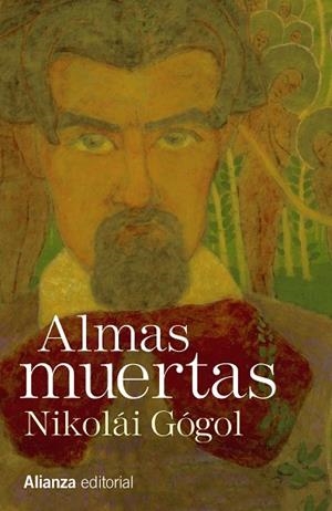 Almas muertas | 9788491040941 | NIKOLÁI GÓGOL