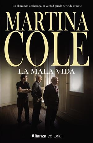 La mala vida | 9788491047780 | Cole, Martina