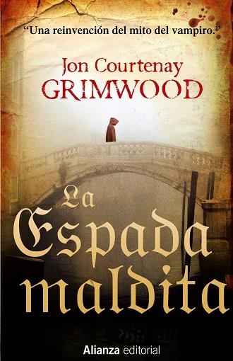 La Espada maldita | 9788420686257 | Grimwood, Jon Courtenay