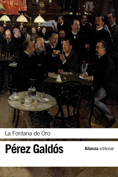 La Fontana de Oro | 9788420689609 | Pérez Galdós, Benito